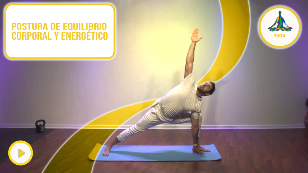 Postura de Equilibrio Corporal y Energético