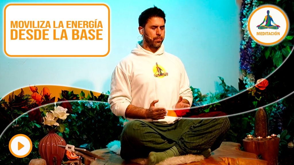 Moviliza la energía desde la base