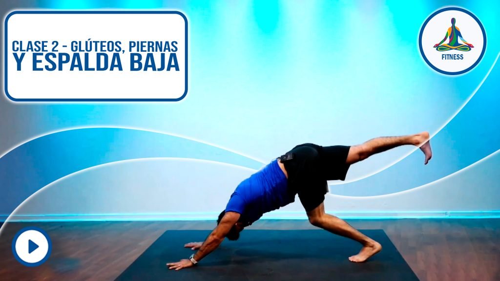 Clase 2 glúteos, piernas y espalda baja