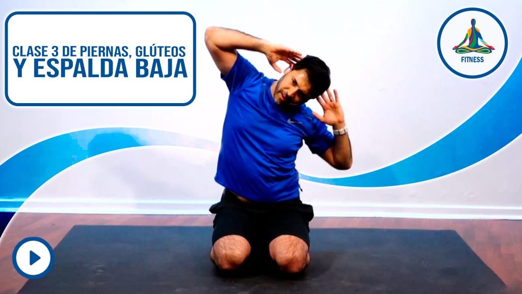 Clase 3 de piernas, glúteos y espalda baja