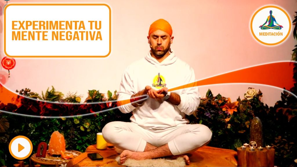 Experimenta tu mente negativa