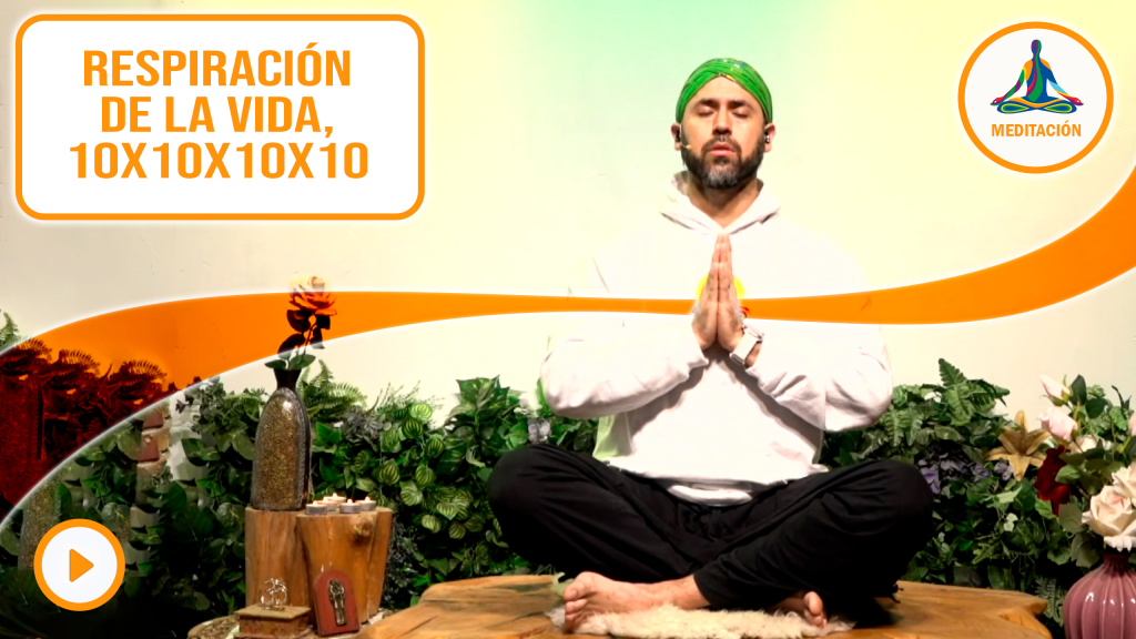 Respiración de la Vida 10x10x10x10