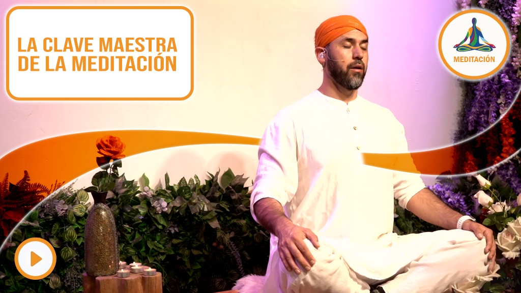 La clave maestra de la meditación
