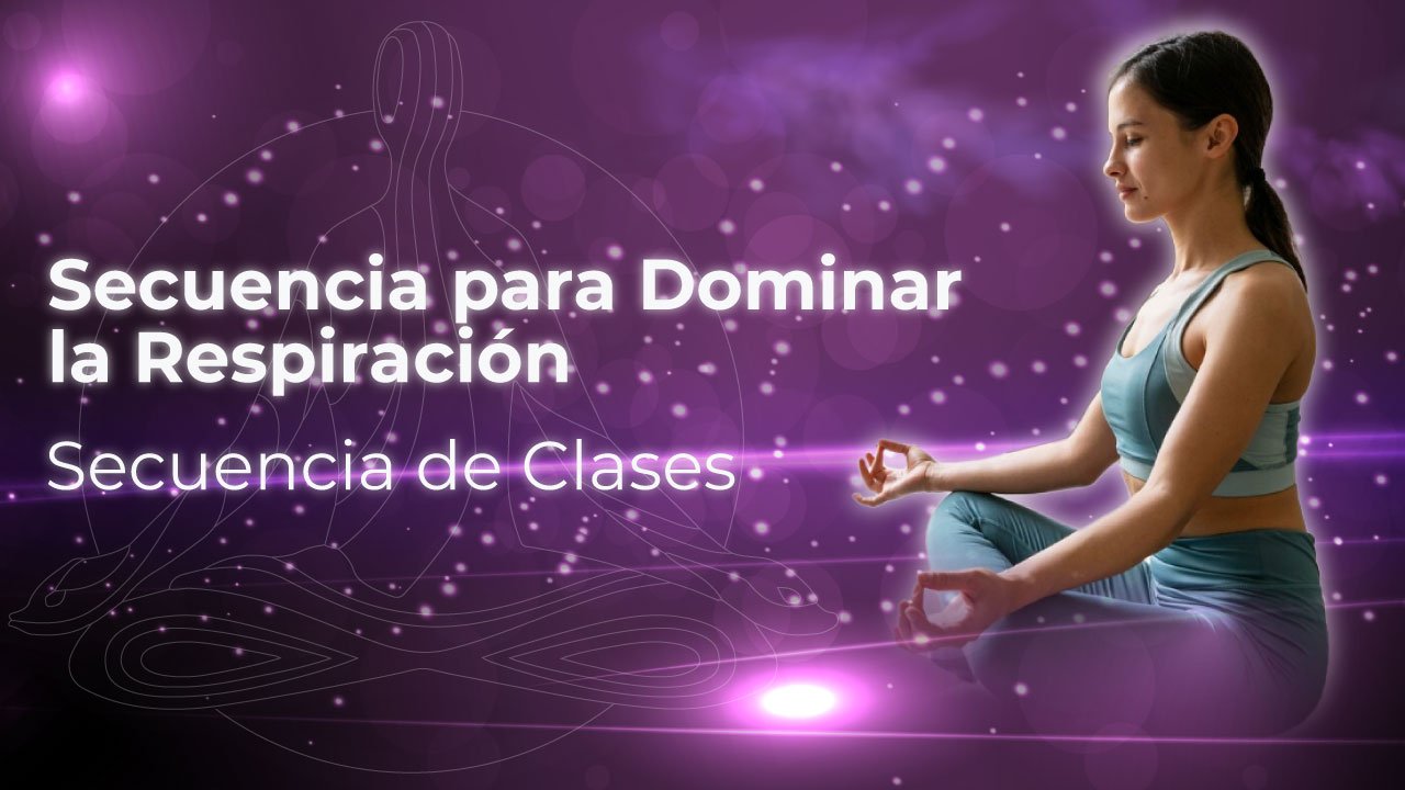 Dominio de la respiración