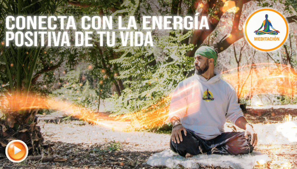 Conecta con la energía positiva de tu vida