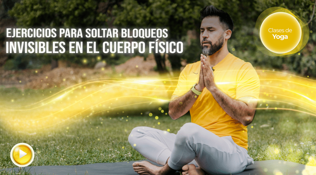 Ejercicios para soltar bloqueos invisibles en el cuerpo físico
